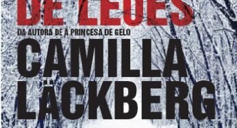 O Domador de Leões, de Camilla Läckberg